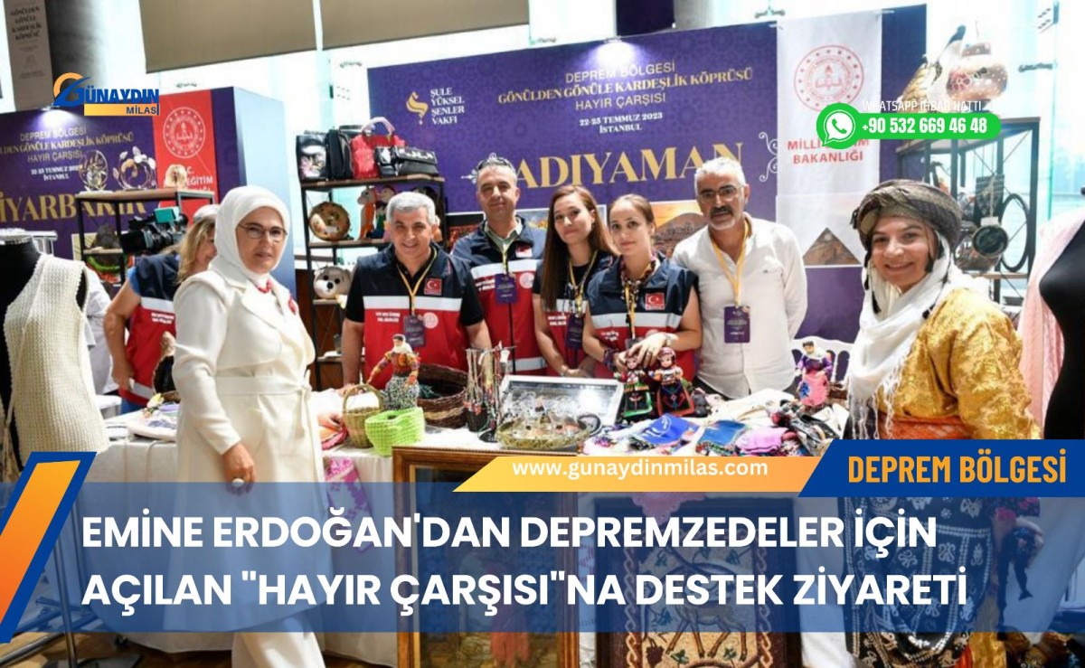 Emine Erdoğan'dan depremzedeler için açılan 