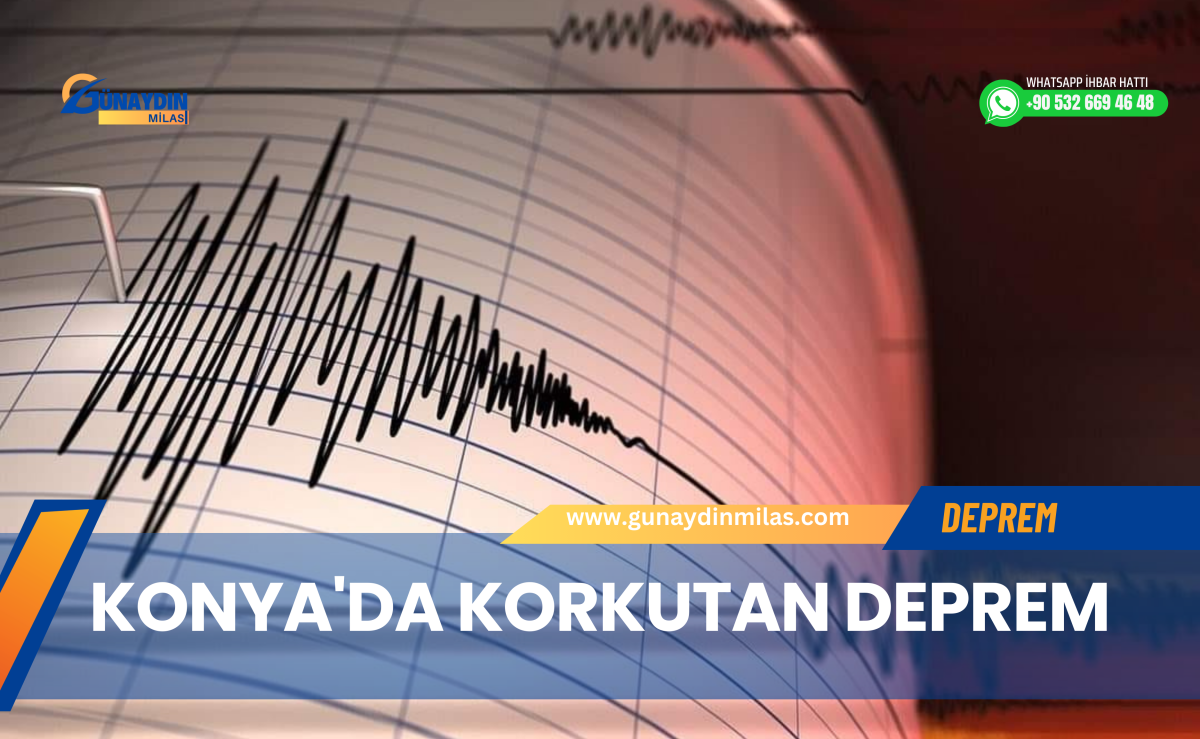Konya'da Korkutan Deprem