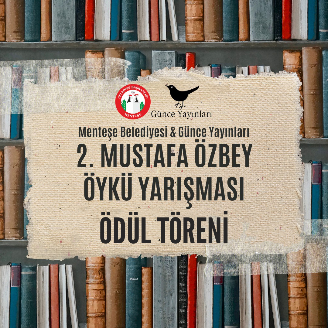 Mustafa Özbey Edebiyat Ödülü Hikaye Yarışması Sonuçlandı 
