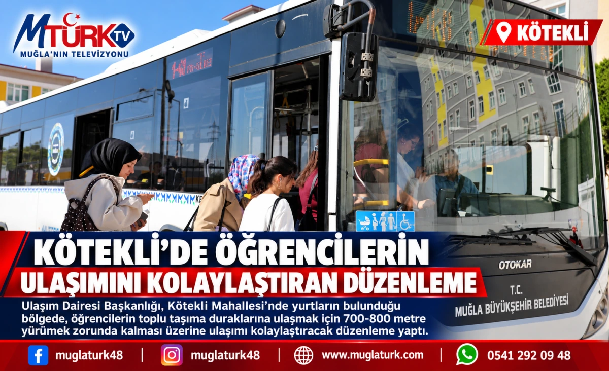 Muğla Büyükşehir Belediyesi'nden Kötekli'deki Öğrencilere Müjde: Zorlu Yokuş Çilesi Bitti