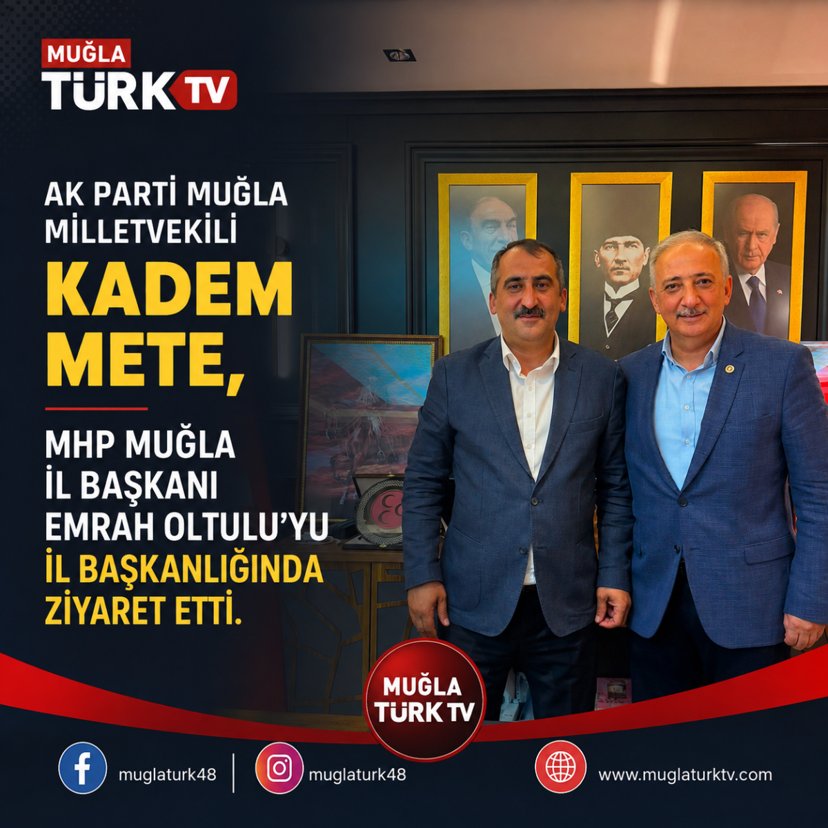 “Emrah Oltulu, Kadem Mete’yi İl Başkanlığında Ağırladı”