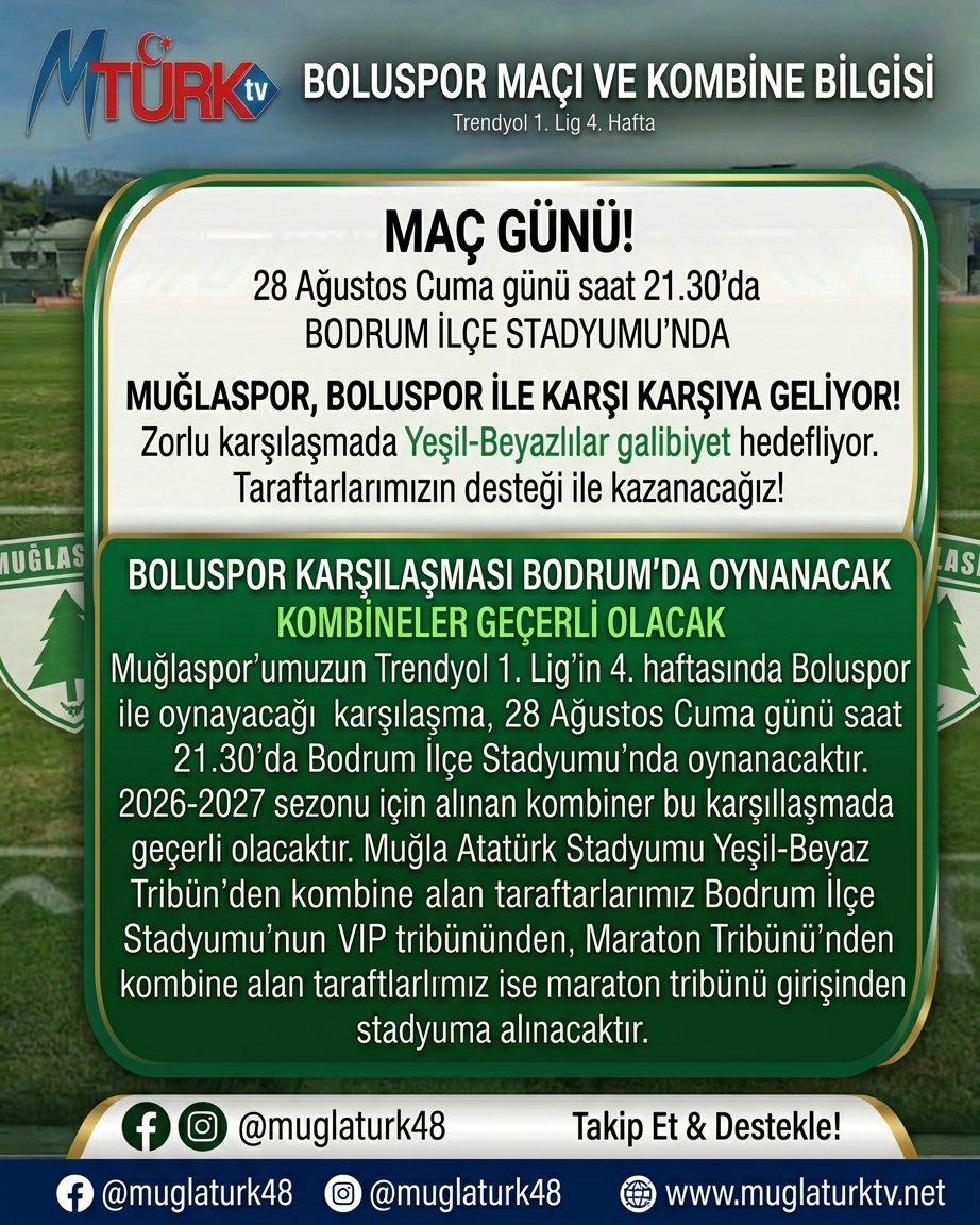 Muğlaspor - Boluspor 28 Ağustos'ta!