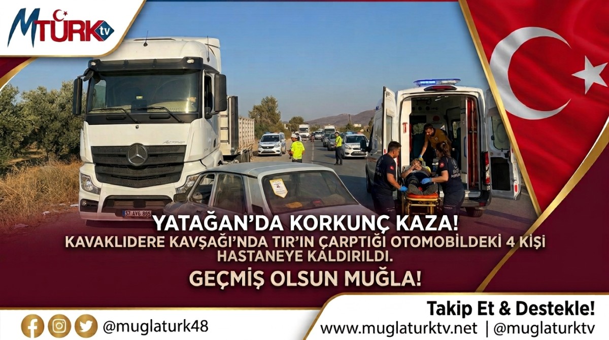 Yatağan'da Feci Kaza: 4 Yaralı
