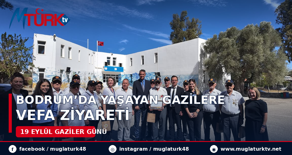 19 Eylül Gaziler Günü’nde Bodrum’da Anlamlı Buluşma